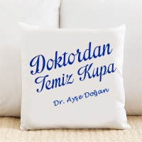 Doktordan Temiz Kişiye Özel Yastık Kılıfı Pi110