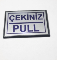 Pull Çekiniz Yapışkanlı Yönlendirme Tabelası 10 x 7 Cm Küçük Boy