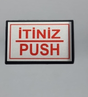 Push - İtiniz Yönlendirme Tabelası Yapışkanlı Büyük Boy 13 x 8 Cm